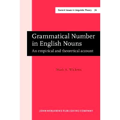 预订 Grammatical Number in English Nouns. An empirical and theoretical account.: 9789027235732