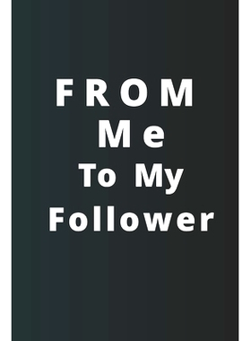 预订 From Me To My Follower: 9781673945188