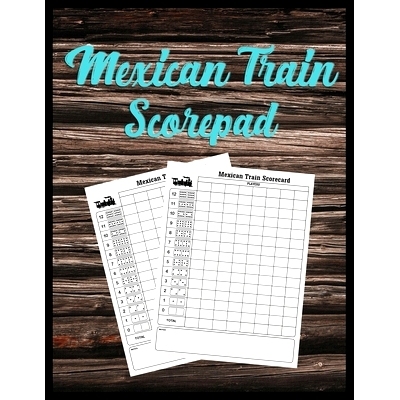 预订 Mexican Train Scorepad: Scorecard Book Score cards for Dominoes Tally Cards, Chicken Foot 8.5