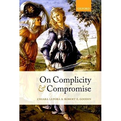 预订 On Complicity and Compromise 论共犯与妥协: 9780199677900