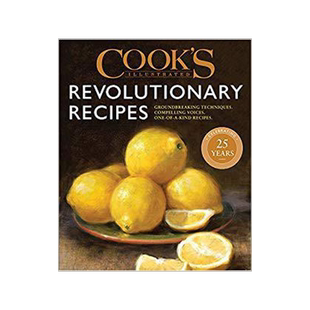 [预订]Cook’s Illustrated Revolutionary Recipes: Groundbreaking Techniques. Compelling Voices. One-Of-A-K 9781945256479