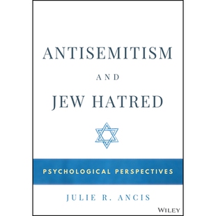 预订 Antisemitism And Jew Hatred: Psychological Perspectives: 9781394307531