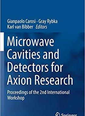 【预售】Microwave Cavities and Detectors for Axion Research