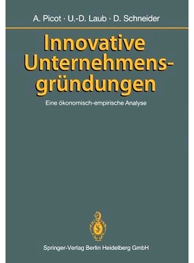 预订 Innovative Unternehmensgründungen: Eine ökonomisch-empirische Analyse: 9783540506584