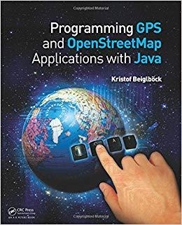 【预售】Programming GPS and OpenStreetMap Applications with Java