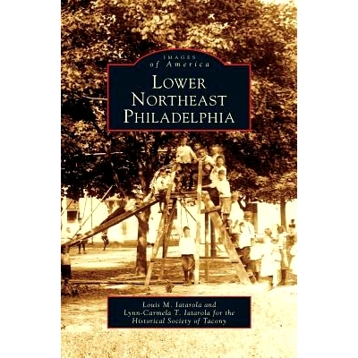 预订 Lower Northeast Philadelphia: 9781531622152