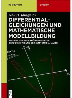 预订 Differentialgleichungen und Mathematische Modellbildung: Eine praxisnahe Einführung unter Berücksichtigung der Sy
