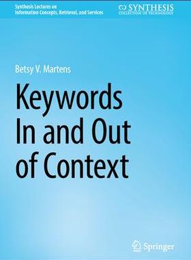 [预订]Keywords In and Out of Context 9783031325298