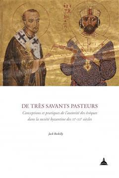 [预订]De très savants pasteurs : conceptions et pratiques de l’autorité des évêques dans la sociét 9791035107932