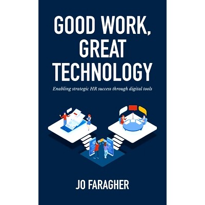 预订 Good Work, Great Technology: Enabling Strategic HR Success Through Digital Tools: 9781915229496
