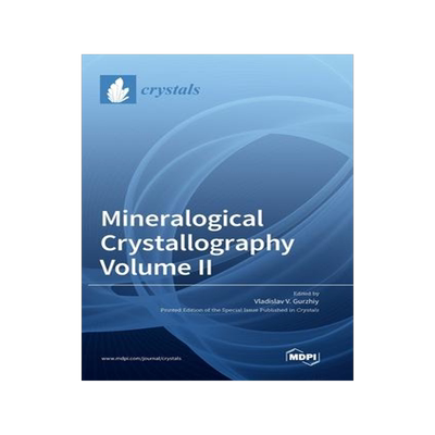 [预订]Mineralogical Crystallography Volume II 9783036559513