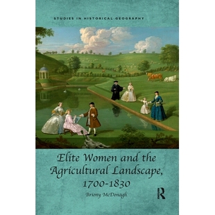 9780367208219 Landscape Elite Women and 预订 1700 Agricultural the 1830