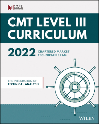 【预订】Cmt Curriculum Level Iii 2022: The Integration Of Technical Analysis 9781119871736