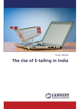 预订 The Rise of E-Tailing in India: 9783659385117