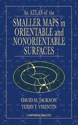【预订】An Atlas of the Smaller Maps in Orientable and Nonorientable Surfaces