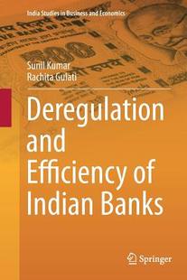 and Deregulation Efficiency Banks Indian 预订