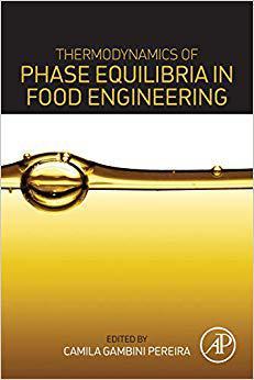 【预售】Thermodynamics of Phase Equilibria in Food Engineering