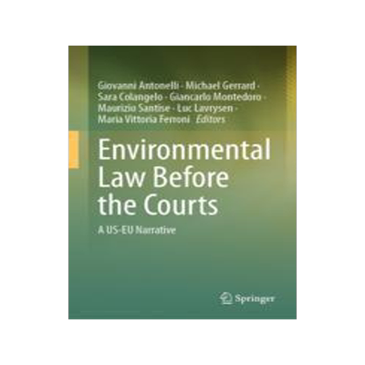 [预订]Environmental Law Before the Courts 9783031415265
