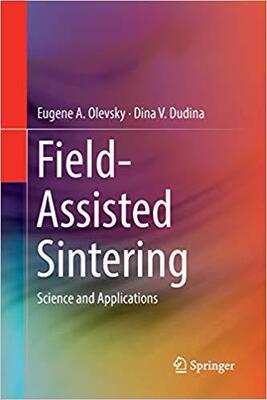 【预售】Field-Assisted Sintering: Science and Applications