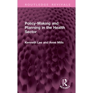 Health Policy 预订 Sector 重印版 and 决策与规划 Making 9781041129516 Planning 卫生部门 the