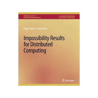 预订 Impossibility Results for Distributed Computing