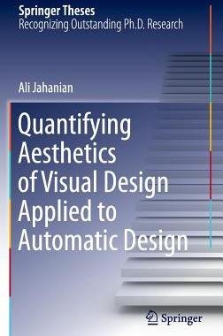 【预订】Quantifying Aesthetics of Visual Design Applied to Automatic Design