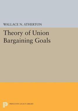 【预订】Theory of Union Bargaining Goals