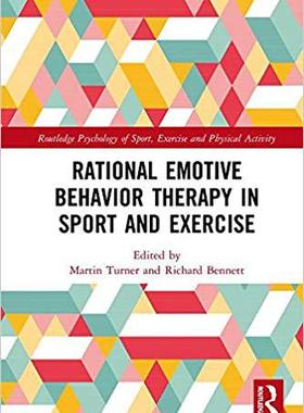 【预售】Rational Emotive Behavior Therapy in Sport and Exercise