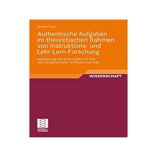 预订 Authentische Aufgaben im theoretischen Bereich von Instruktions- und Lehr-Lern-Forschung