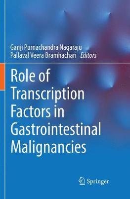 【预订】Role of Transcription Factors in Gastrointestinal Malignancies