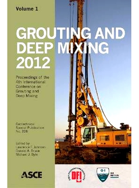 预订 Grouting and Deep Mixing 2012: Proceedings of the Fourth International Conference on Grouting and Deep Mixing 2012