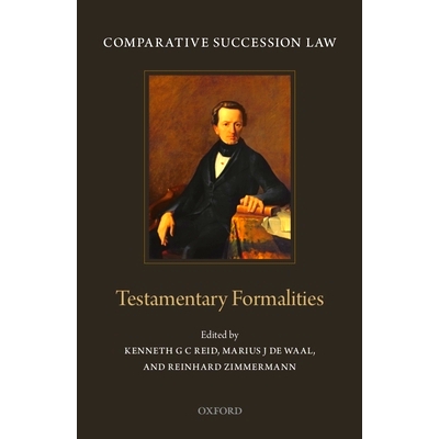 Volume I: Testamentary Formalities