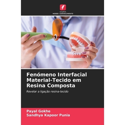 预订 Fenómeno Interfacial Material-Tecido em Resina Composta 9786139440733