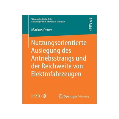 预订 Nutzungsorientierte Auslegung des Antriebsstrangs und der Reichweite von Elektrofahrzeugen