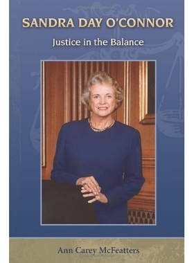 预订 Sandra Day O’Connor: Justice in the Balance: 9780826332189