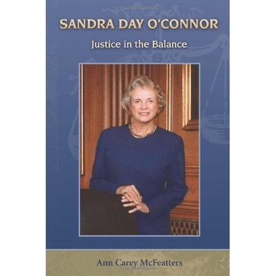 预订 Sandra Day O’Connor: Justice in the Balance: 9780826332189