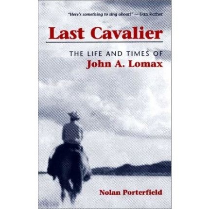 The Life and Times of John A. Lomax, 186