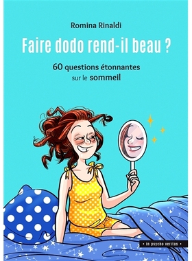 预订 Faire dodo rend-il beau ? : 60 questions étonnantes sur le sommeil 睡觉可以让你变美吗？ ：60 个关于睡眠的令人惊讶