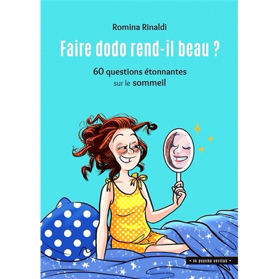 预订 Faire dodo rend-il beau ? : 60 questions étonnantes sur le sommeil 睡觉可以让你变美吗？ ：60 个关于睡眠的令人惊讶