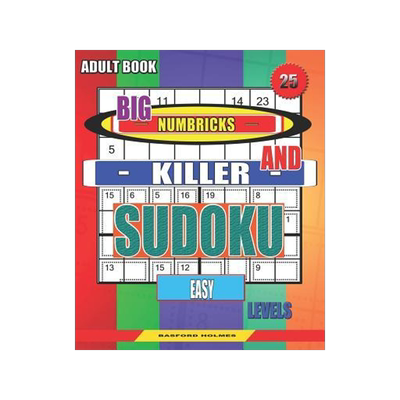 [预订]Adult book. Big Numbricks and Killer sudoku. Easy levels.: Very large font. Best puzzles. 9781082436062
