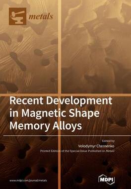 [预订]Recent Development in Magnetic Shape Memory Alloys 9783036567624