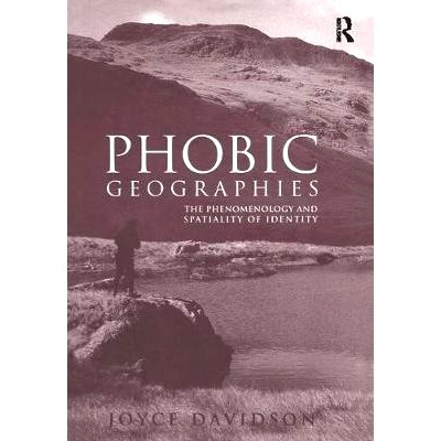 预订 Phobic Geographies: The Phenomenology and Spatiality of Identity: 9781138277922