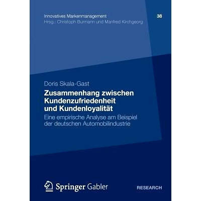 预订 Zusammenhang zwischen Kundenzufriedenheit und Kundenloyalität: Eine empirische Analyse am Beispiel der deutschen A