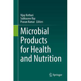 预订 Microbial Products for Health and Nutrition