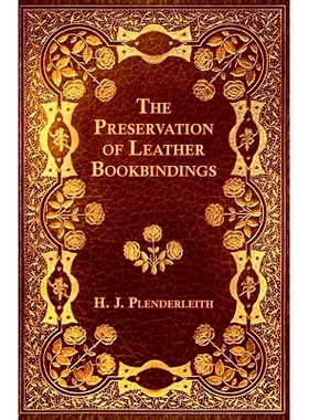 预订 The Preservation of Leather Bookbindings