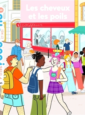 预订 Les cheveux et les poils 头发和体毛: 9782408038793