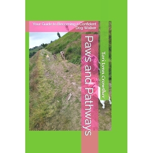 Becoming Paws Guide 预订 Walker Pathways Dog and 9798865754640 Your Confident