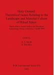 9781841712475 预订 Material Ground Landscape Space Ritual Holy the Relating Issues Culture Theoretical and