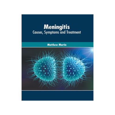 [预订]Meningitis: Causes, Symptoms and Treatment 9781639273034