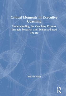 【预订】Critical Moments in Executive Coaching